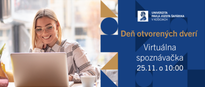  Pozvánka na Deň otvorených dverí UPJŠ v Košiciach (online 25.11.2020 o 10.00 hod.)